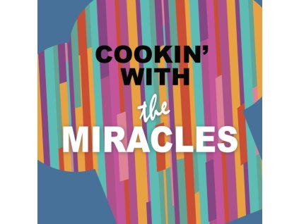 SMOKEY ROBINSON AND MIRACLES - Cookin With (LP)