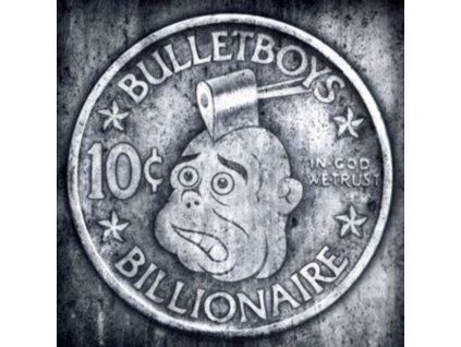 BULLETBOYS - 10 Cent Billionaire (LP)