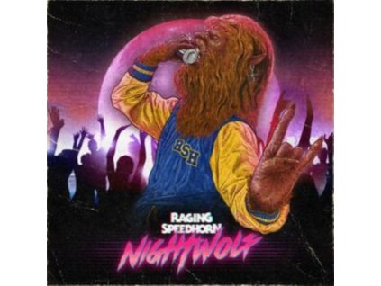 RAGING SPEEDHORN - Night Wolf (LP)