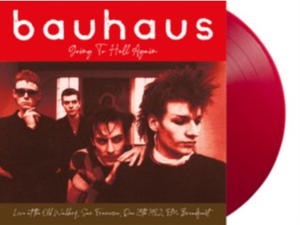 BAUHAUS - Going To Hell Again: Live At The Old Waldorf. San Francisco. Dec 15th 1982 - Fm Broadcast (Red Vinyl) (LP)