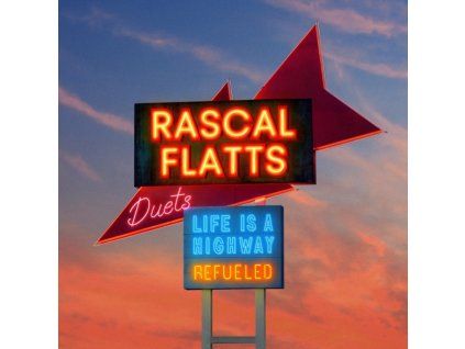 4132973 rascal flatts life is a highway refueled duets electric blue vinyl lp
