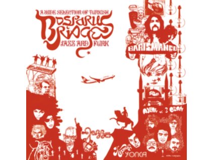 VARIOUS ARTISTS - Bosporus Bridges - A Wide Selection Of Turkish Jazz And Funk 1968-1978 (LP)