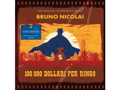 BRUNO NICOLAI - 100.000 Dollari Per Ringo - Original Soundtrack (Numbered Edition) (Trasparent Orange Vinyl) (LP + CD)