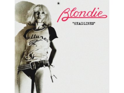BLONDIE - Headlines - Live At The Paradise Ballroom Boston. Ma. November 4Th. 1978 (LP)