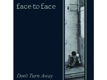 Face To Face (Punk) - Don't Turn Away (Reissue) (remastered) (LP)