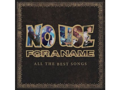 No Use For A Name - All The Best Songs (remastered) (LP)