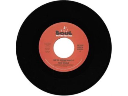 NEW WORLD - Were Gonna Make It (7Inch" Vinyl)