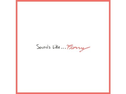 Florry - Sounds Like... (LP)