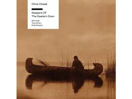 Chris Cheek - Keepers Of The Eastern Door (180g) (Limited Numbered Edition) (1-Step Pressing) (LP)