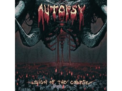 AUTOPSY - Sign Of The Corpse (12Inch" Vinyl)