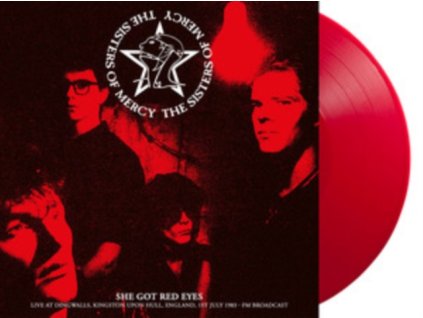 SISTERS OF MERCY - She Got Red Eyes: Live At Dingwalls. Kingston Upon Hull. England. 1st July 1983 - Fm Broadcast (Red Vinyl) (LP)