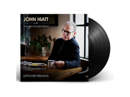 John Hiatt & The Jerry Douglas Band - Leftover Feelings (LP)
