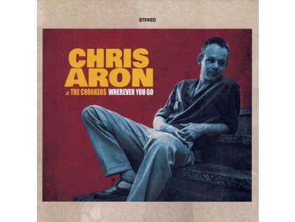 Chris Aron & The Croakers - Wherever You Go (LP)