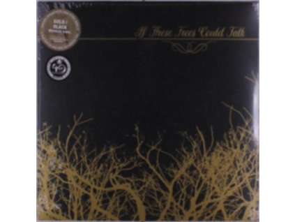 If These Trees Could Talk - If These Trees Could Talk (remastered) (Limited Edition) (Gold/Black Marbled Vinyl) (LP)
