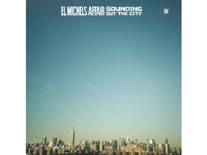 El Michels Affair - Sounding Out The City (LP)