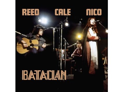Lou Reed, John Cale & Nico - Le Bataclan 1972 (remastered) (LP)