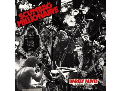 Scumbag Millionaire - Barely Alive! B-Sides & Oddities (LP)