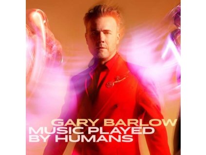Gary Barlow - Music Played By Humans (Limited Deluxe Edition) (Red Vinyl) (LP)