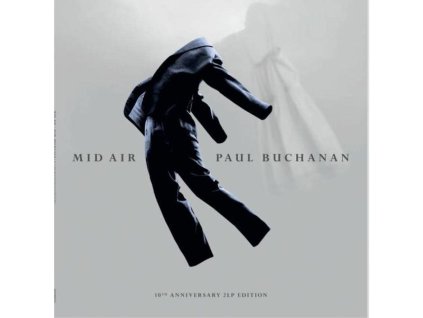 Paul Buchanan - Mid Air (10th Anniversary Edition) (180g) (LP)