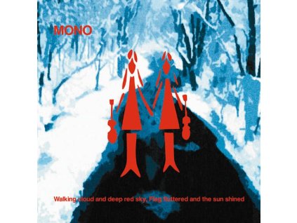 Mono (Japan) - Walking Cloud And Deep Red Sky (LP)