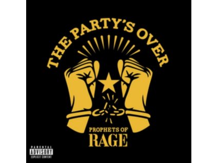 PROPHETS OF RAGE - The PartyS Over (LP)