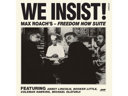 Max Roach (1924-2007) - We Insist: Freedom Now Suite (The Complete Album) (180g) +1 Bonus Track (LP)