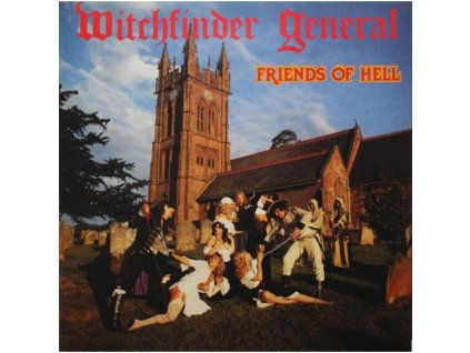 Witchfinder General - Friends Of Hell (180g) (LP)