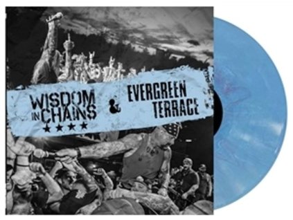 Wisdom In Chains & Evergreen Terrace: Split (Baby Blue Vinyl) (LP)