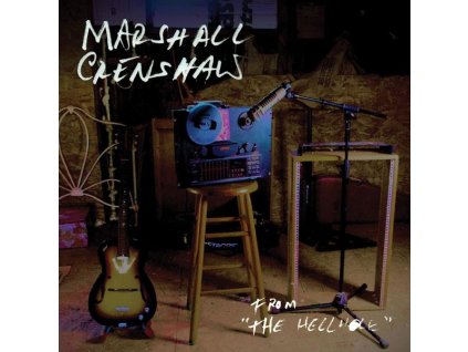 Marshall Crenshaw - From The Hellhole (Limited Edition) (Colored Vinyl) (LP)