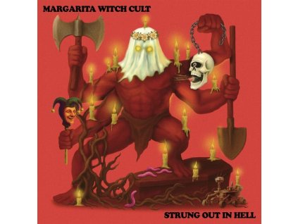 Margarita Witch Cult - Strung Out In Hell (LP)