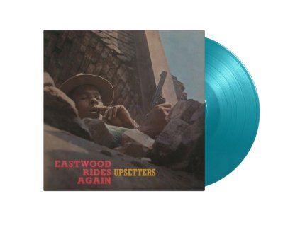 The Upsetters - Eastwood Rides Again (180g) (Limited Numbered Edition) (Turquoise Vinyl) (LP)