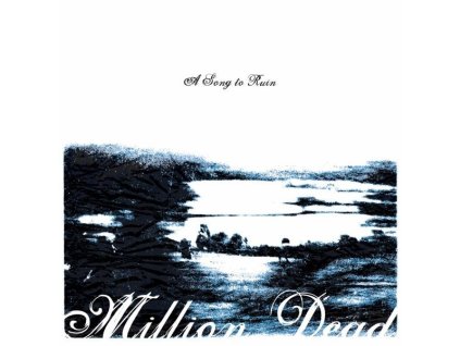 Million Dead - A Song To Ruin (Pink Vinyl) (LP)