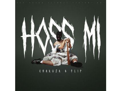 Chakuza & Flip - Hoss Mi (LP)