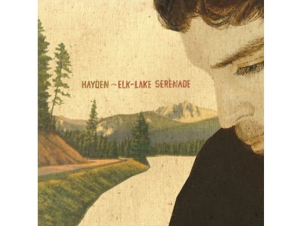 Hayden - Elk-Lake Serenade (20th Anniversary) (remastered) (Limited Edition) (LP)
