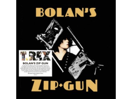 T.REX - BolanS Zip Gun (LP)