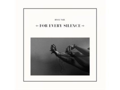 4155923 ryan vail for every silence lp