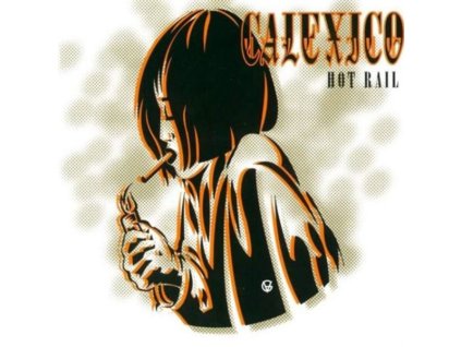 Calexico - Hot Rail (180g) (LP)