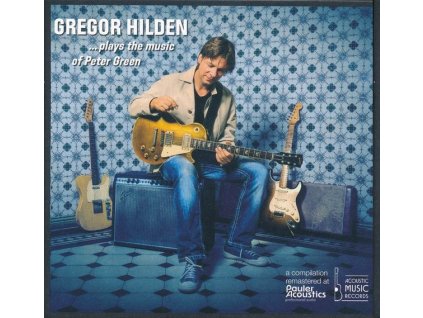 Gregor Hilden - ...Plays The Music Of Peter Green (remastered) (180g) (LP)
