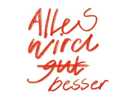 Florian Paul & Die Kapelle Der Letzten Hoffnung - Alles wird besser (LP)