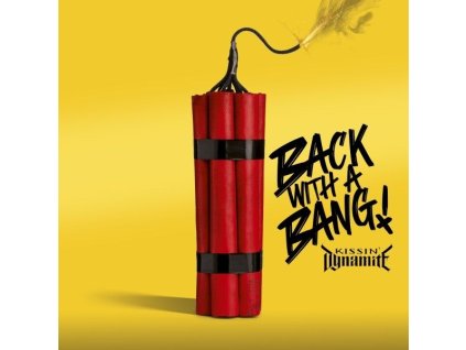 Kissin' Dynamite - Back With A Bang (LP)