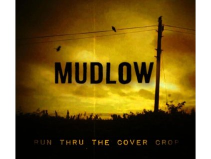 Mudlow - Run Thru The Cover Crop (LP)
