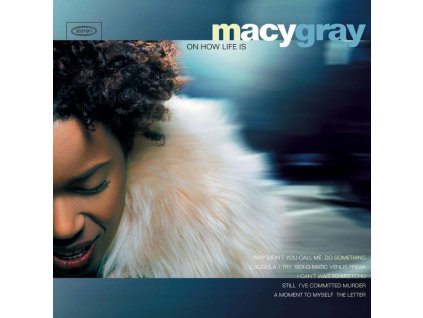 Macy Gray - On How Life Is (180g) (LP)