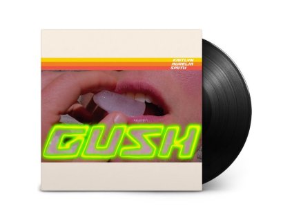 Kaitlyn Aurelia Smith - Gush (LP)