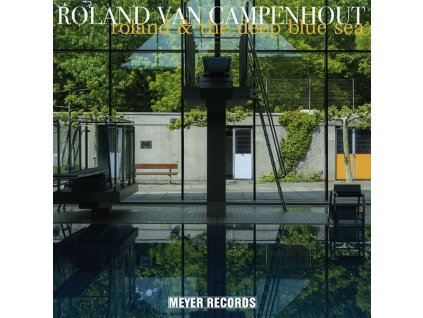 Roland Van Campenhout - Roland & The Deep Blue Sea (LP)
