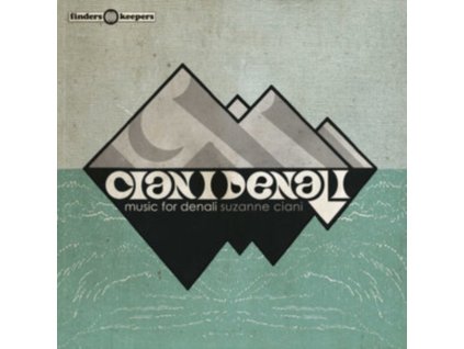 SUZANNE CIANI - Music For Denali (LP)