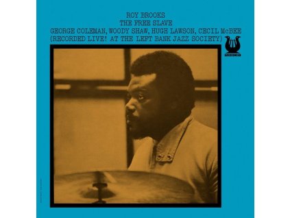 Roy Brooks (1938-2005) - The Free Slave (AAA Remastered Vinyl Edition) (180g) (LP)