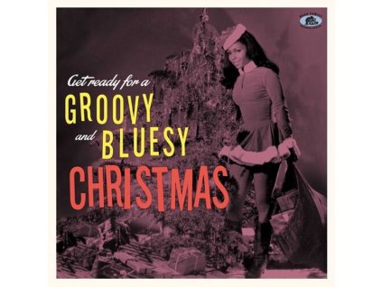 Get Ready For A Groovy And Bluesy Christmas (Green Vinyl) (LP)