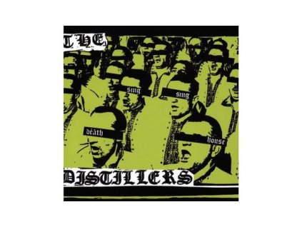 The Distillers - Sing Sing Death House (Limited 20th Anniversary Edition) (Neon Yellow Vinyl) (LP)