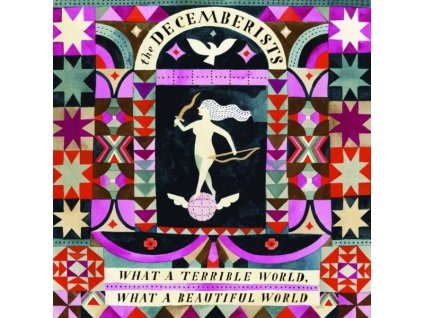 The Decemberists - What A Terrible World, What A Beautiful World (180g) (LP)