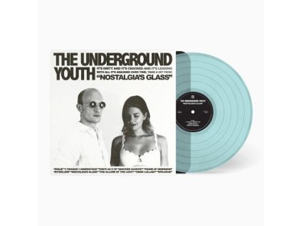 The Underground Youth - Nostalgia's Glass (180g) (Turquoise Vinyl) (LP)